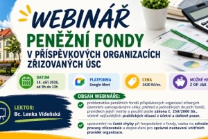  Peněžní fondy v příspěvkových organizacích zřizovaných ÚSC - webinář 